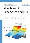 Handbook of Time Series Analysis: Recent Theoretical Developments and Applications