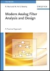 Modern Analog Filter Analysis and Design: A Practical Approach