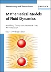 Mathematical Models of Fluid Dynamics: Modelling, Theory, Basic Numerical Facts - An Introduction