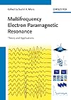 Multifrequency Electron Paramagnetic Resonance: Theory and Applications