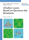 Ultrafast lasers based on quantum dot structures physics and devices