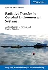 Radiative transfer in coupled environmental systems : an introduction to forward and inverse modeling