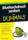 Bluthochdruck senken für Dummies