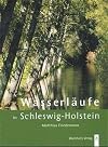 Wasserläufe in Schleswig-Holstein
