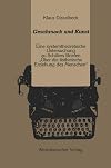 Geschmack und Kunst eine systemtheoretische Untersuchung zu Schillers Briefen "&Uuml;ber die &auml;sthetische Erziehung des Menschen"