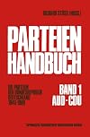 Parteien - Handbuch. Die Parteien der Bundesrepublik Deutschland seit 1945