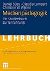 Medienpädagogik: Eine Einführung