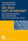 Von Rom nach Amsterdam : die Metamorphosen des Geschlechts in der Europäischen Union