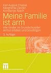 Meine Familie ist arm Wie Kinder im Grundschulalter Armut erleben und bewältigen