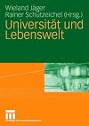 Universität und Lebenswelt : Festschrift für Heinz Abels