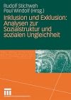 Inklusion und Exklusion : Analysen zur Sozialstruktur und sozialen Ungleichheit
