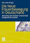 Die Neue Frauenbewegung in Deutschland : Abschied vom kleinen Unterschied ; ausgewählte Quellen