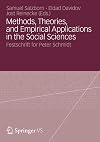 Methods, theories, and empirical applications in the social sciences Festschrift for Peter Schmidt