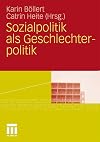 Sozialpolitik als Geschlechterpolitik