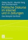Politische Diskurse im Internet und in Zeitungen : das Beispiel Genfood