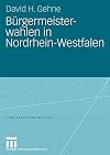 Bürgermeisterwahlen in Nordrhein-Westfalen