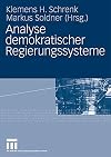 Analyse demokratischer Regierungssysteme : estschrift für Wolfgang Ismayr zum 65. Geburtstag