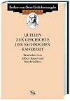 Quellen zur Geschichte der sächsischen Kaiserzeit : Widukinds Sachsengeschichte. Adalberts Fortsetzung der Chronik Regi