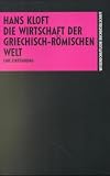 Die Wirtschaft der griechisch-römischen Welt
