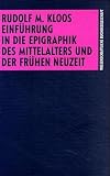 Einf&uuml;hrung in die Epigraphik des Mittelalters und der fr&uuml;hen Neuzeit