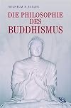 Die Philosophie des Buddhismus