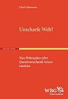 Unscharfe Welt? Was Philosophen über Quantenmechanik wissen möchten