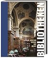 Bibliotheken : von der Antike bis heute