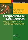 Perspectives on Web Services: Applying SOAP, WSDL and UDDI to Real-World Projects (Springer Professional Computing)