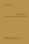 Differential and Integral Inequalities (Ergebnisse der Mathematik und ihrer Grenzgebiete. 2. Folge)