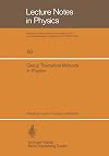 Group Theoretical Methods in Physics: Fourth International Colloquium, Nijmegen 1975 (Lecture Notes in Physics (50)) (English and French Edition)