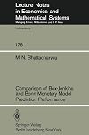 Comparison of Box-Jenkins and Bonn monetary model prediction performance