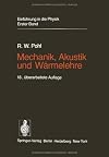 Mechanik, Akustik und Wärmelehre