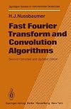 Fast Fourier Transform and Convolution Algorithms