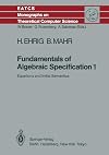 Fundamentals of Algebraic Specification 1: Equations and Initial Semantics