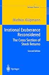 Irrational exuberance reconsidered : the cross section of stock returns