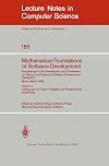 Mathematical Foundations of Software Development. Proceedings of the International Joint Conference on Theory and Practice of Software Development ... (Lecture Notes in Computer Science, 185)