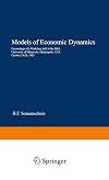 Models of economic dynamics : proceedings of a workshop held at the IMA, University of Minnesota, Minneapolis, USA, October 24-28, 1983
