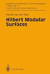 Hilbert Modular Surfaces