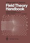 Field theory handbook : including coordinate systems, differential equations, and their solutions