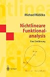 Nichtlineare Funktionalanalysis: Eine Einführung (Springer-Lehrbuch Masterclass) (German Edition)