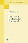 The Theory of Stochastic Processes I
