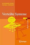Verteilte Systeme: Grundlagen und Basistechnologien (eXamen.press) (German Edition)