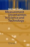 Measurement Uncertainties in Science and Technology