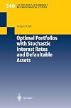 Optimal portfolios with stochastic interest rates and defaultable assets