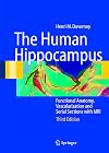 The Human Hippocampus: Functional Anatomy, Vascularization and Serial Sections with MRI