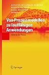 Von Prozessmodellen zu lauffähigen Anwendungen : ARIS in der Praxis