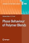 Phase Behavior of Polymer Blends (Advances in Polymer Science)