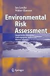 Environmental Risk Assessment: Quantitative Measures, Anthropogenic Influences, Human Impact