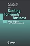 Banking for Family Business A New Challenge for Wealth Management