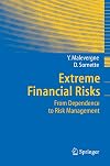 Extreme Financial Risks: From Dependence to Risk Management (Springer Finance)